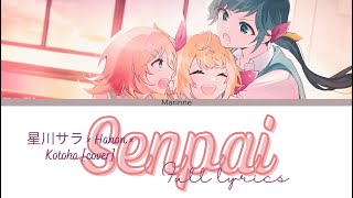 【Japanese Song】Senpai - 星川サラ × Hanon × Kotoha [Cover]『KAN/ROM/ENG』
