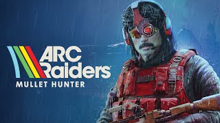 🔴LIVE - DR DISRESPECT - ARC RAIDERS - MULLET HUNTER