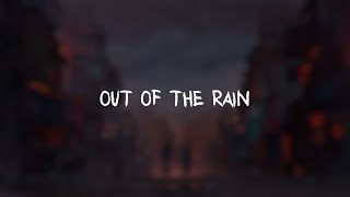 【中文+英文字幕】Out Of The Rain - TheFatRat & Shiah Maisel