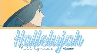 【Drama Piece of Cake】Hallelujah - Mosawo『KAN/ROM/ENG』