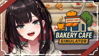 【Bakery Cafe Simulator】ランチ開いてますよ🥐【緋月ゆい/ネオポルテ】