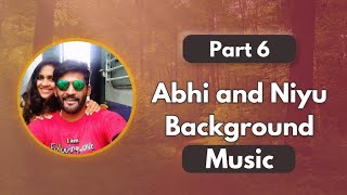 Abhi and Niyu Background music Download Part 6