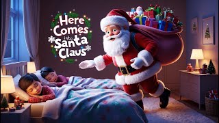 Here Comes Santa Claus | Fun and festive Sing along for kids! Enjoy the holiday cheer!