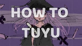 How to TUYU