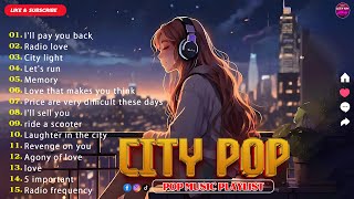 Japanese 80's City Pop | Classic Japanese City Pop Mix City Pop Show / Japanese City Pop 2024