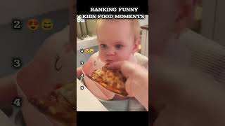 ranking funny kids food moments