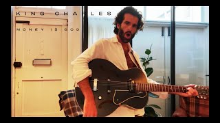 King Charles - Money Is God (Acoustic)