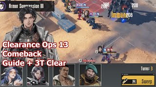 [Mecharashi] Clearance Ops 13 - Comeback - Guide & 3T Clear