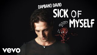 Damiano David - Sick of Myself (Official Visual Video)