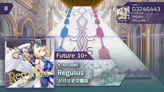 [Arcaea Fanmade / ArcCreate] Regulus - お月さま交響曲 (FTR 10+)