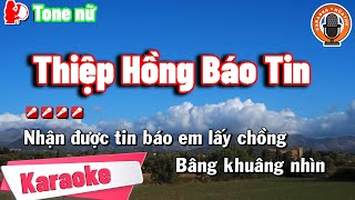 Karaoke Thiệp Hồng Báo Tin [ Tone Nữ ]