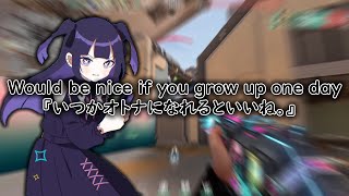 Would be nice if you grow up one day 📱「いつかオトナになれるといいね」(VALORANT MONTAGE)