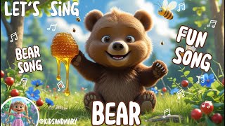 Bear Song for Kids 🎶 | Fun & Cute Animal Song! #learnanimals #kidssong #popular #kidsmusic