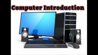 Computer Introduction | A Complete Intro to Computers for Beginners #computer #computers #intro