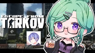 【 Escape from Tarkov 】30歳、もうバブとは言えなくなってしまった。w/ レイード【ぶいすぽ/八雲べに】