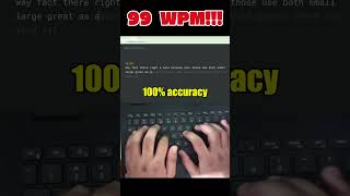 99 WPM with 100% Accuracy — Clean, Calm, Controlled #typing #typingspeedtest #keyboard