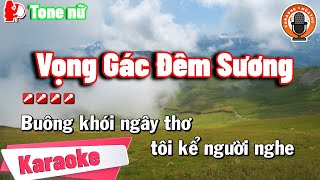 Karaoke Vọng Gác Đêm Sương [Tone Nữ]