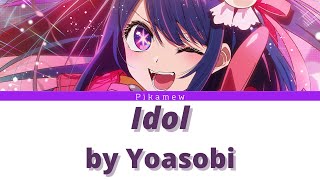 Oshi No Ko Opening Song Full | Idol by YOASOBI 【Kan/Rom/Eng Lyrics】