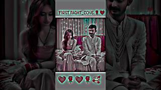 Suhagrat 💞 Cute Couple Goals 😍 Caring Husband Wife Romantic Love💘 Romance WhatsApp Status Video