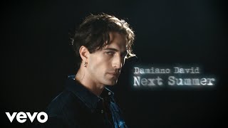 Damiano David - Next Summer (Official Visual Video)