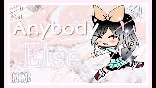 Anybodyelse|GachaMeme #gachalife #littletrescot