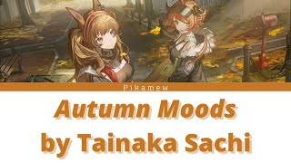 Arknights EP - Autumn Moods by Tainaka Sachi / 『タイナカ サチ』