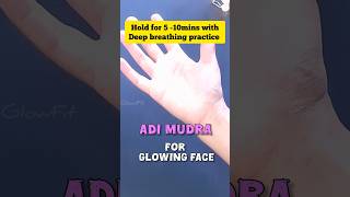 #part5 hand mudra for Glowing face #handmudra #mudra #mudra's #glowingfacemudraq
