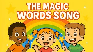 The Magic Words Song | Please, Thank You, Sorry | Kids English Song | Starlala ABC