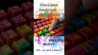 Press ＆Splash Colorful Paint Keyboard ASMR  #asmr #生成ai #relaxing #typingasmr#art #colorful #絵の具