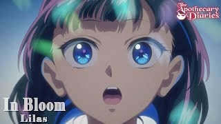 幾田りら／Lilas「In Bloom」アニメMV｜TVアニメ『薬屋のひとりごと』第2期第1クールOPテーマ「百花繚乱」英語Ver