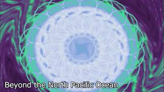 Beyond the North Pacific Ocean