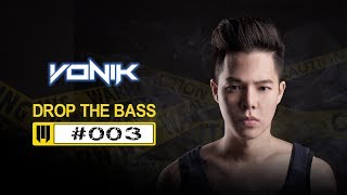 VONIK - Drop The BASS #003 ♫ | FESTIVAL EDM MIX , Mashup, Bootleg ♪ | Best Electro House Remix