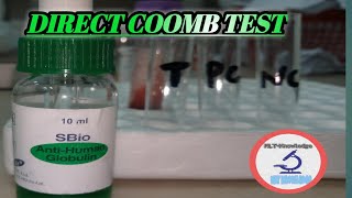 Direct Coombs test/Direct Antiglobulin Test/Coombs Test Procedure