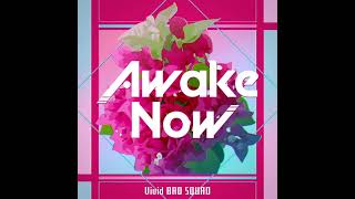 Awake now || Off vocal