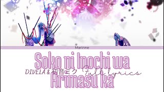 【Japanese Song】Soko ni Inochi wa Arimasu ka - DIVELA ft. 初音ミク『KAN/ROM/ENG』