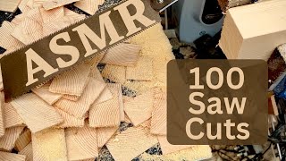 ASMR lovers rejoice - 100 saw cuts like you've never heard before!